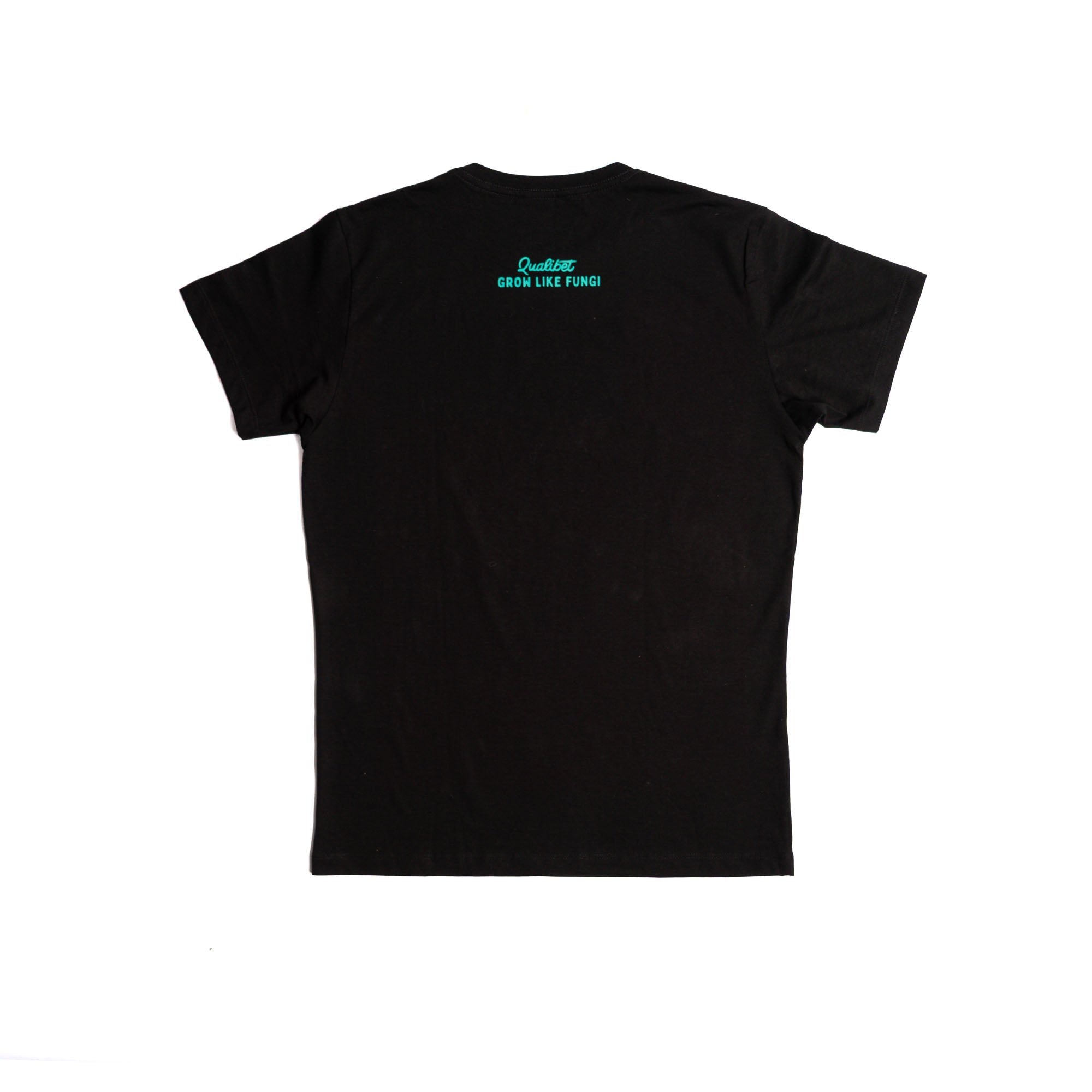 T-Shirt Grow Like Fungi