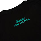 T-Shirt Grow Like Fungi