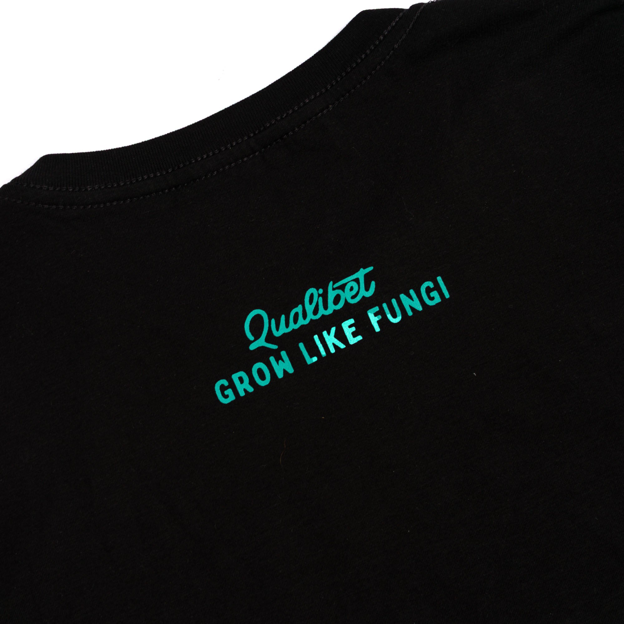 T-Shirt Grow Like Fungi